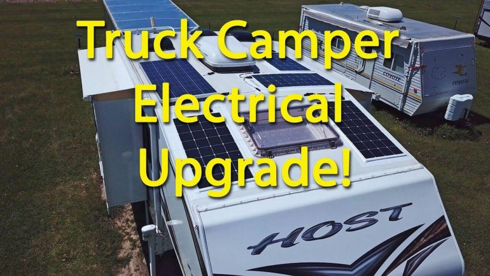 MAJOR Truck Camper Electrical Upgrade: Batteries & Inverters & Solar- OH MY! | Host Cascade | E7