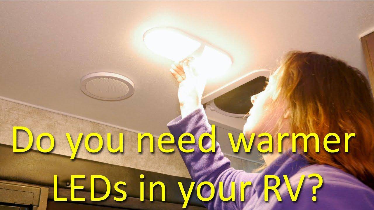 Kelvin matters – Which RV replacement bulbs should you buy? No crappy blue lighting! |E8