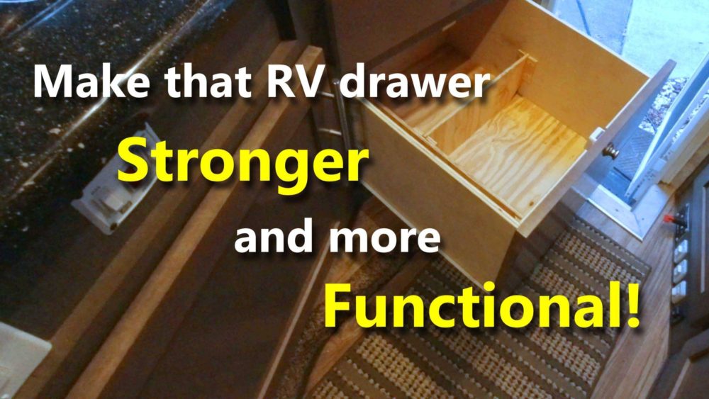 Frustrated in your RV Kitchen?  😤 Maybe it’s that BIG drawer!  Host Truck Camper Upgrades | E56