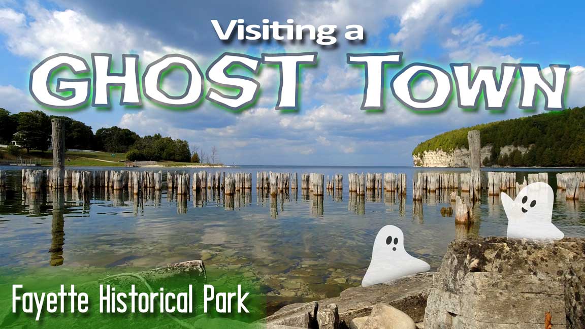 Fishing and Visiting a Ghost Town along Lake Michigan?! | Gladstone & Fayette Historical Park | E93